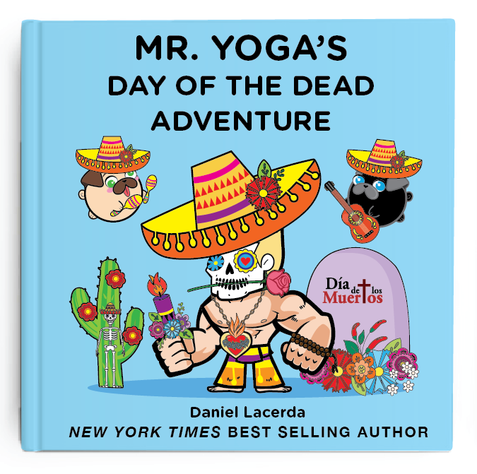 Mister Yoga - Day of the Dead Adventure