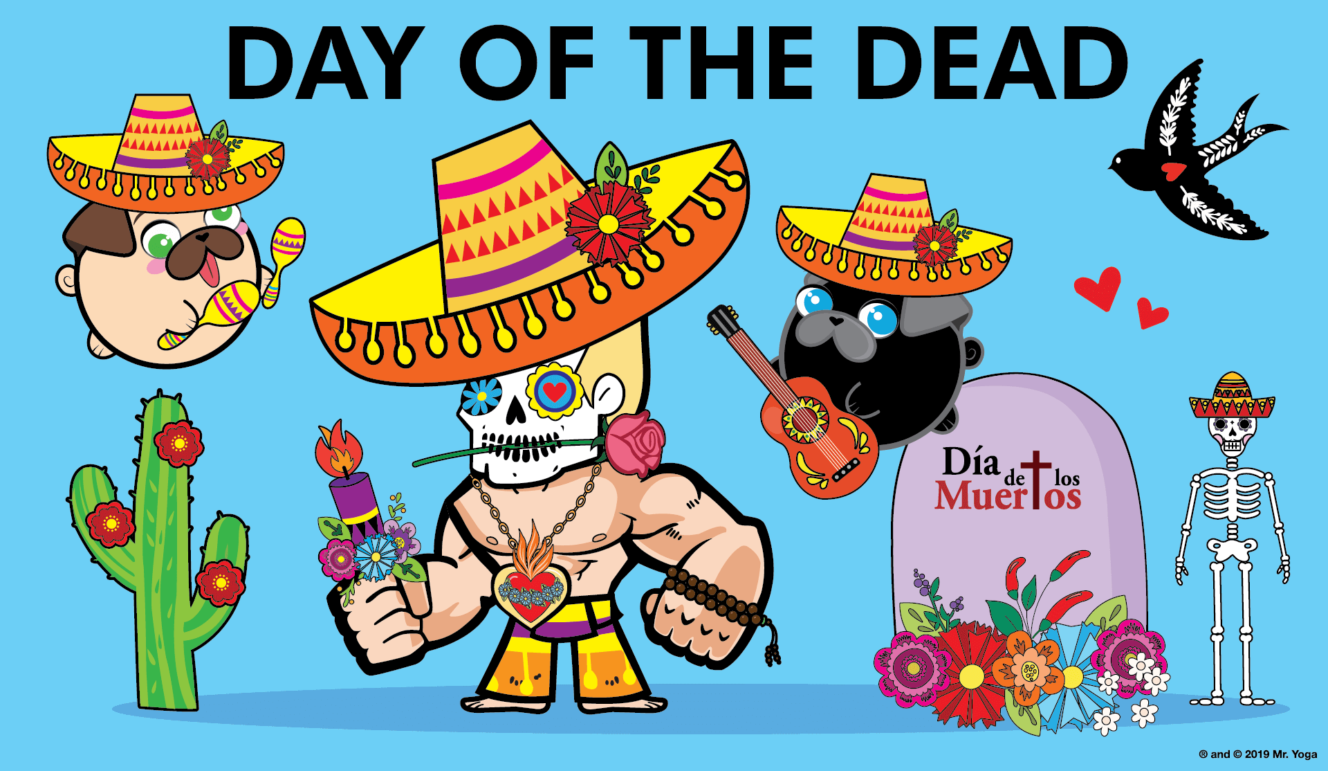 Mister Yoga - Day of the Dead