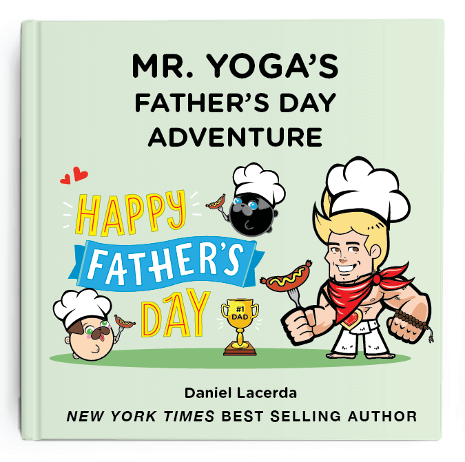 Mister Yoga - Father’s Day Adventure