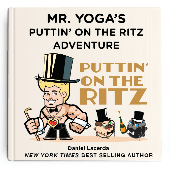 Mister Yoga - Puttin' On The Ritz Adventure