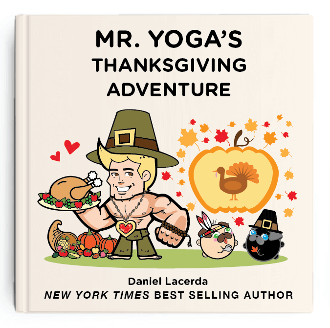 Mister Yoga - Thanksgiving Adventure